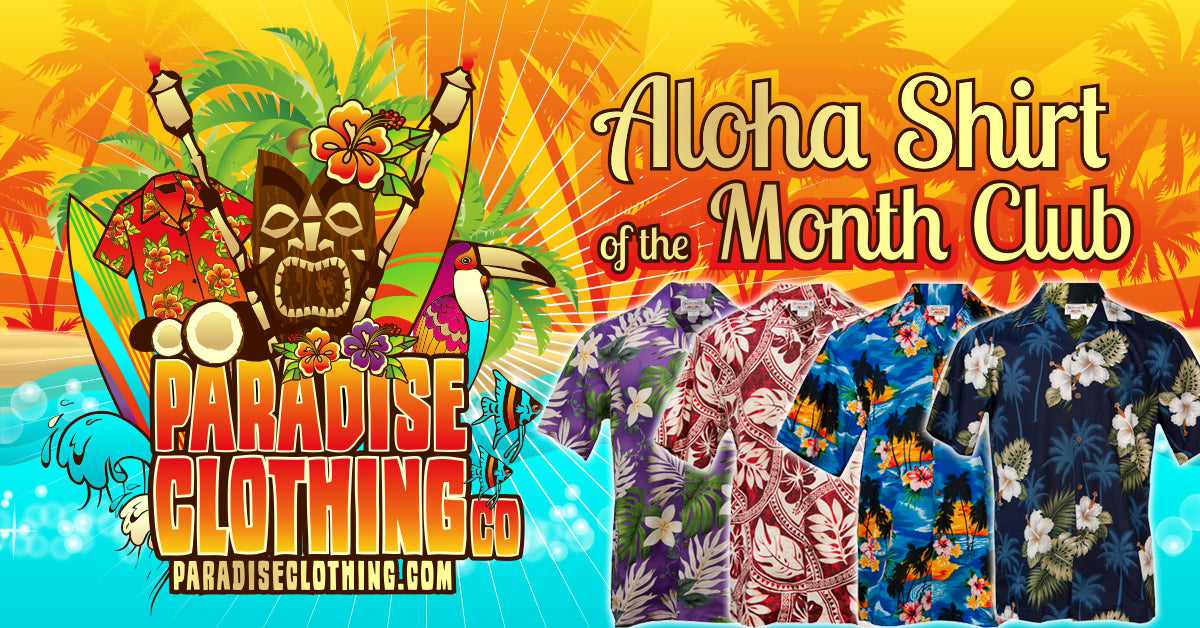 Aloha Shirt of the Month Club